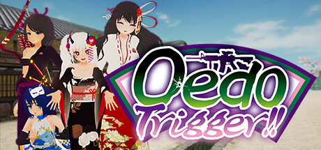 江户时代/Oedo Trigger!!(Build.10297207-1.0.6+DLC)-次元神域 江户时代/Oedo Trigger!!(Build.10297207-1.0.6+DLC)-次元神域
